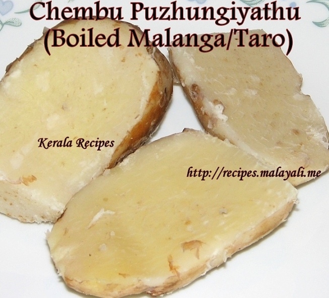 IMG_2024 Boiled Malanga/Taro (Chembu Puzhungiyathu)