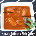 Kerala Style Tomato Fish Curry Kerala Style Tomato Fish Curry