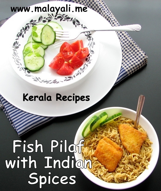 Indian Fish Pulav/Pilaf Indian Fish Pulav/Pilaf