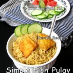 Simple Fish Pulav Simple Fish Pulav
