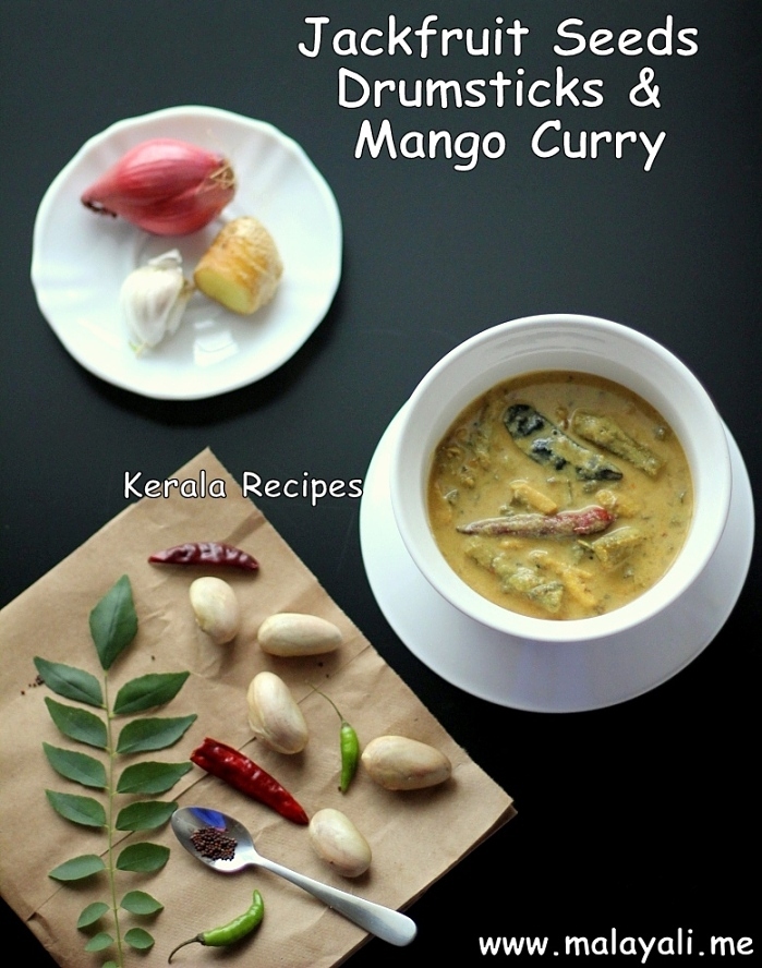 Jackfruit Seeds Drumsticks & Mango Curry Chakkakuru Muringakka Maanga Curry (Jackfruit Seeds Drumsticks & Mango Curry)