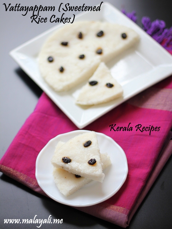 Vattayappam (Sweetened Rice Cakes)